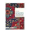 嘉德文库丨Knots  Art & History: The Berlin Carpet 商品缩略图0