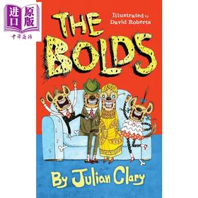 【中商原版】波尔兹一家 The Bolds 英文原版 Julian Clary 动物小说 家庭喜剧故事