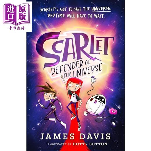 【中商原版】斯嘉丽 宇宙守护者 Scarlet Defender of the Universe 英文原版 儿童冒险小说故事读物 进口小初文学 9岁以上 商品图0