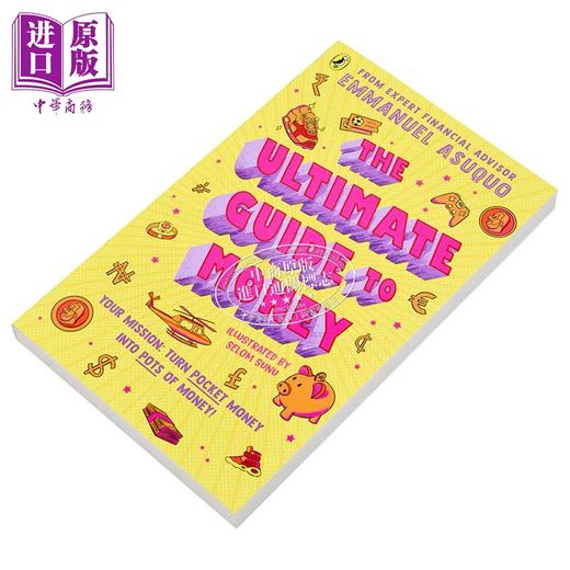 【中商原版】金钱指南 你的使命是把零花钱变成大笔金钱 英文原版 The Ultimate Guide to Money Emmanuel Asuquo 商品图1
