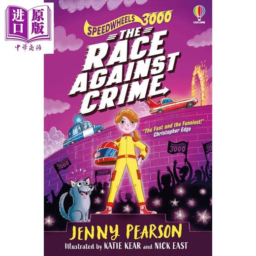 【中商原版】极速飞轮 3000 与犯罪赛跑 Speedwheels 3000 The Race Against Crime 英文原版 儿童小说 推理冒险故事 进口图书 商品图0