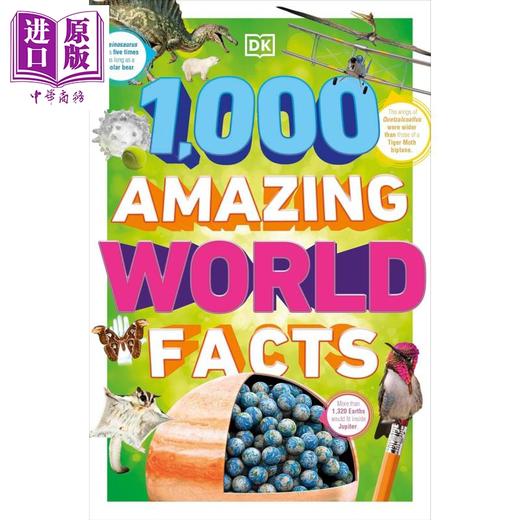 预售 【中商原版】DK 1000个令人惊奇的世界事实 1000 Amazing World Facts 英文原版 儿童科普读物 科学知识绘本 进口童书 9岁以上 商品图0
