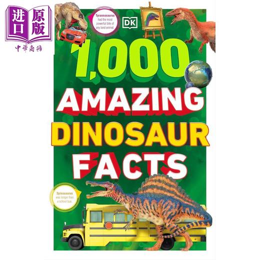【中商原版】DK 1000个惊人的恐龙事实 1000 amazing dinosaur facts 英文原版 儿童科普读物 动物科学百科 进口童书 9岁以上 商品图0