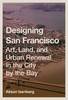 嘉德文库丨Designing San Francisco 商品缩略图0