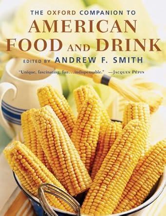 嘉德文库丨The Oxford Companion to American Food and Drink (Oxford Companions) 商品图0