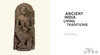 【全新现货】Ancient India: Living Traditions / 古代印度：生生不息的传统 商品缩略图1