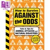 预售 【中商原版】逆境求生指南 应对动物袭击和自然灾害的故事与技巧 How to Survive Against the Odds 英文原版 Wondery 商品缩略图0