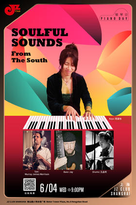【上海  6.4  晚9点】Soulful Sounds From The South