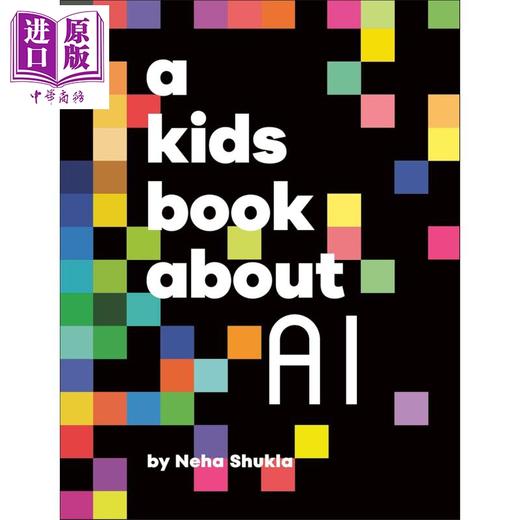 【中商原版】DK儿童书 关于人工智能 A Kids Book About AI 英文原版 亲子共读绘本图书 儿童常识读物 进口童书 精装 5岁以上 商品图0
