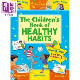 【中商原版】儿童健康习惯书 The Children's Book of Healthy Habits 英文原版 儿童好习惯养成 亲子共读读物 进口童书