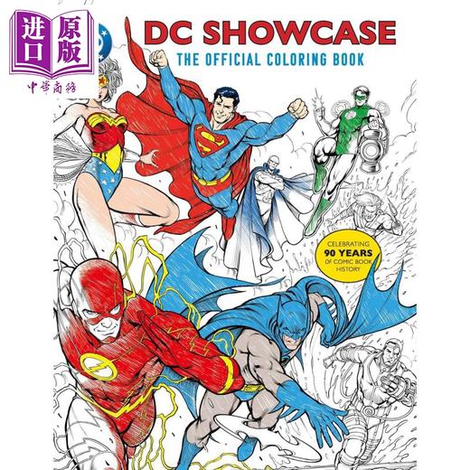 【中商原版】DC漫画 90 周年官方涂色书 英文原版 DC Comics 90th Anniversary Official Coloring Book Insight Editions 商品图0