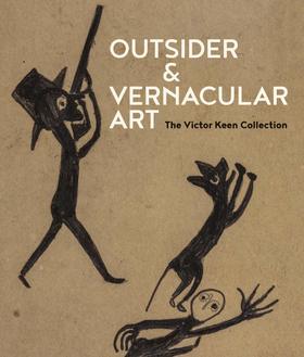 嘉德文库丨Outsider & Vernacular Art: The Victor Keen Collection