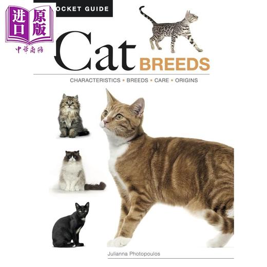 预售 【中商原版】猫种图鉴 Cat Breeds 英文原版 Julianna Photopoulos 宠物 猫咪品种科普读物 选宠袖珍指南书 商品图0