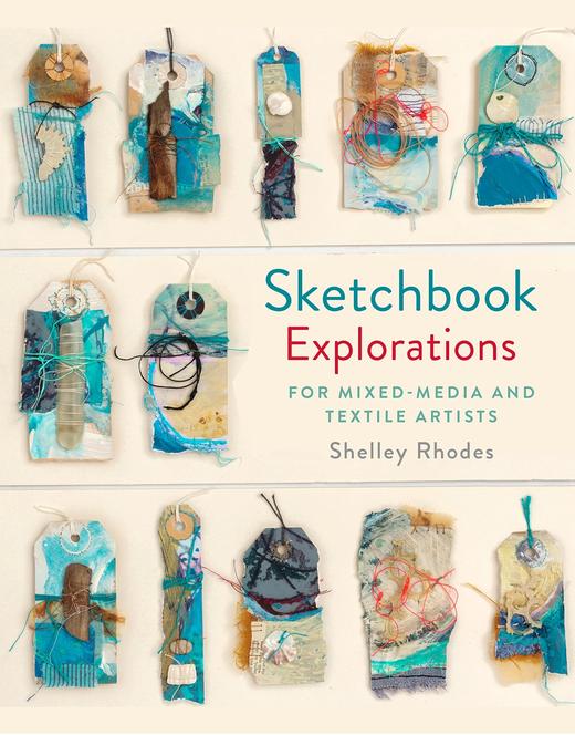 嘉德文库丨Sketchbook Explorations: for mixed-media and textile artists 商品图0