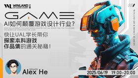 【6.19艺术】AI如何颠覆游戏设计行业？快让UAL学长带你探索本科游戏作品集的通关秘籍！