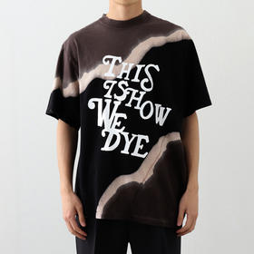 NOMA Hand Dye Twist Tee - Print 职人手工扎染标语圆领短袖T恤