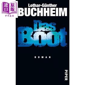 预售 【中商原版】【德文版】从海底出击 U96号潜艇海战 Das Boot 德文原版 Lothar Gunther Buchheim 战争历史故事
