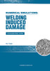 NUMERICAL SIMULATIONS: WELDING INDUCED DAMAGE STAINLESS STEEL 15-5PH 商品缩略图2