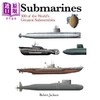 预售 【中商原版】潜艇图鉴 Submarines 英文原版 Robert Jackson 战争军事科普百科 海军历史 商品缩略图0