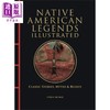 预售 【中商原版】图解美洲原住民传说 Native American Legends Illustrated 英文原版 Chris McNab 历史传说故事 商品缩略图0