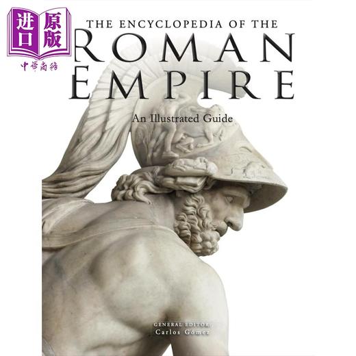 预售 【中商原版】古罗马帝国百科全书 The Encyclopedia of the Roman Empire 英文原版 Carlos Gomez 古罗马历史 历史科普读物 商品图0