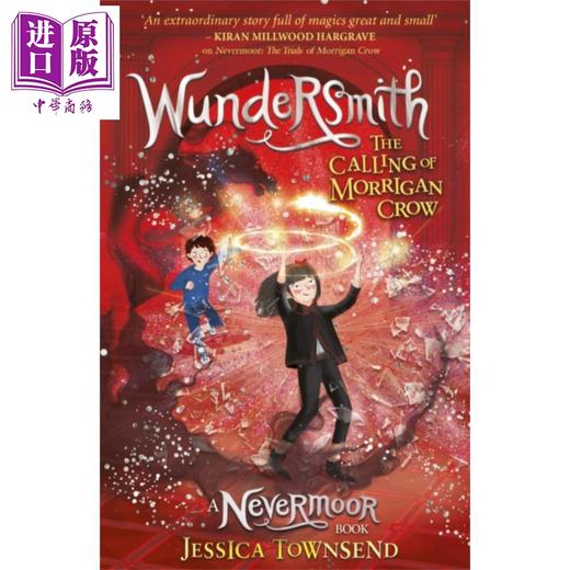 【中商原版】永无境2 黑鸦寻踪 英版平装 英文原版 Nevermoor 02 Wundersmith Jessica Townsend 商品图0