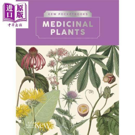 【中商原版】药用植物 英国皇家植物园口袋书系 英文原版 Kew Pocketbooks Medicinal Plants Melanie Jayne Howes 商品图0