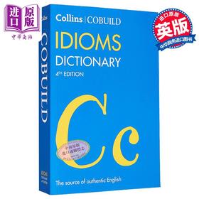【中商原版】Collins COBUILD Idioms Dictionary (Fourth edition) 柯林斯成语词典（第四版） 英文原版 Collins