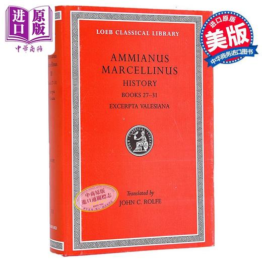 【中商原版】阿米阿努斯 马尔切利努斯 洛布古典丛书 原文拉英对照版  History 英文原版 Ammianus Marcellinus 哲学 商品图0