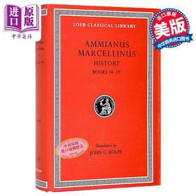 【中商原版】阿米阿努斯 马尔切利努斯 洛布古典丛书 原文拉英对照版 History Volume I 英文原版 Ammianus Marcellinus