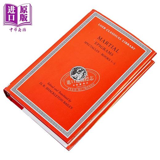 【中商原版】马提亚尔 隽语 卷1 修订版 洛布古典丛书 拉英对照 英文原版 Epigrams Volume I D R Shackleton Bailey Martial 商品图1