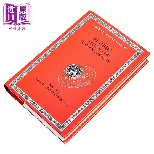 预售 【中商原版】弗洛鲁斯 罗马史纲要 洛布古典丛书 拉英对照版 Florus Epitome of Roman History 英文原版 Edward S Forster 商品图1