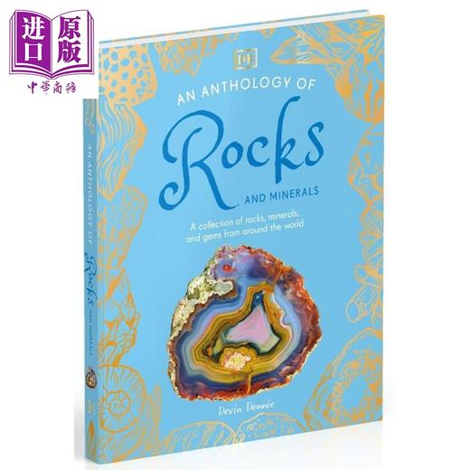 【中商原版】DK矿石选集 An Anthology of Rocks and Minerals 英文原版 儿童科普绘本 配精美的照片和插图 进口童书 精装 商品图1