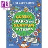 【中商原版】夸克 火花与量子奥秘 Quarks Sparks and Quantum Mysteries 英文原版 儿童科普绘本 自然科学 进口童书 9岁以上 商品缩略图0