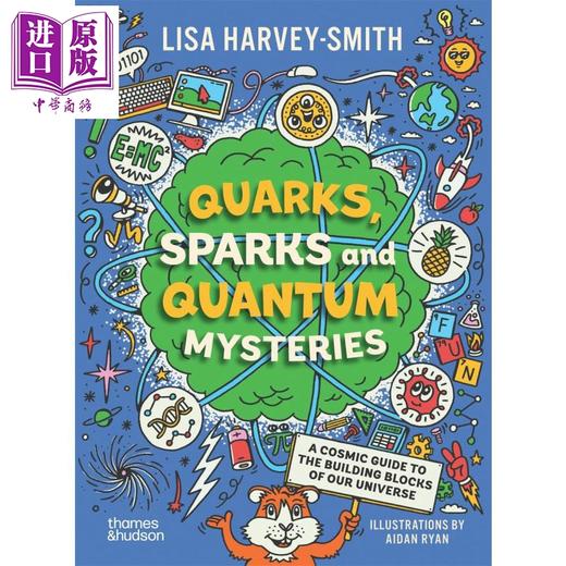 【中商原版】夸克 火花与量子奥秘 Quarks Sparks and Quantum Mysteries 英文原版 儿童科普绘本 自然科学 进口童书 9岁以上 商品图0