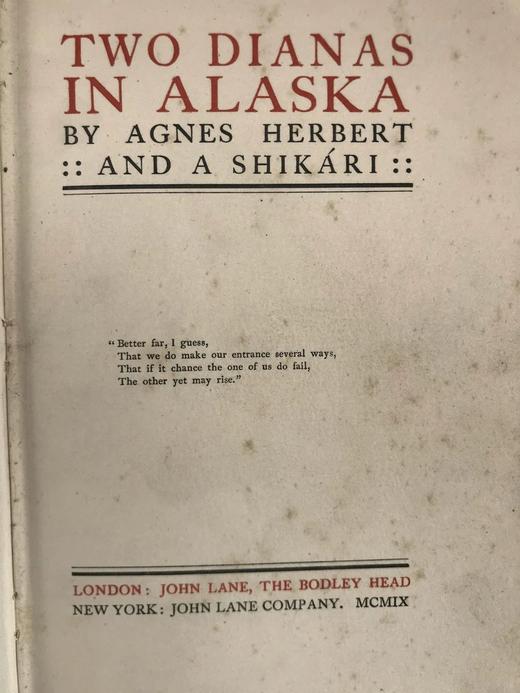 1909年 两个狄安娜在阿拉斯加 约30幅插图 漆布精装大32开 商品图3