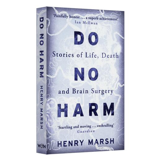 医生的抉择 关于生死 疾病与yi疗 你必须知道的真相 英文原版 Do No Harm 不要伤害 生命 死亡和大脑手术的故事 英文版进口英语书 商品图1