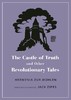 嘉德文库丨The Castle of Truth and Other Revolutionary Tales (Oddly Modern Fairy Tales) 商品缩略图0