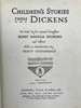 约20世纪早期 狄更斯儿童故事集 12幅彩色与大量黑白文间插图 漆布精装18开 商品缩略图2