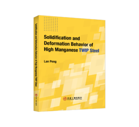 Solidification and Deformation Behavior of High Manganese TWIP Steel