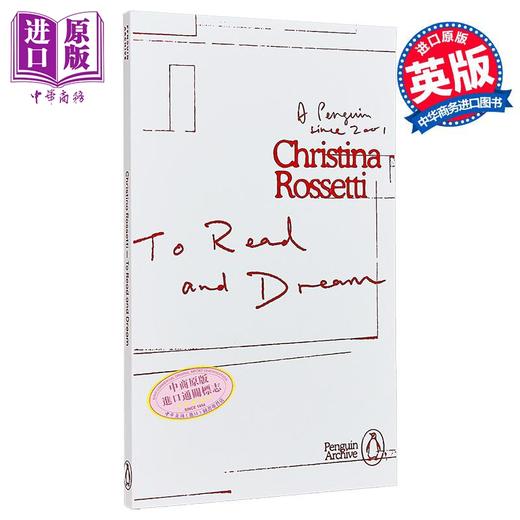 预售 【中商原版】90周年企鹅档案系列 罗塞蒂 阅读与梦想 Penguin Archive To Read and Dream 英文原版 Christina Rossetti 商品图0