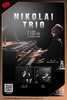 【上海  7.2  晚8点】Nikolai Trio 商品缩略图0