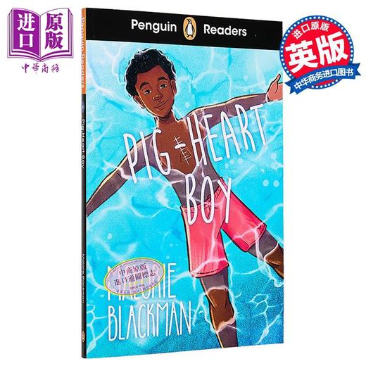 【中商原版】企鹅阅读第4级 猪心男孩 英文原版 Penguin Readers Level 4 Pig Heart Boy Malorie Blackman 家庭矛盾 商品图0