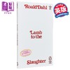 【中商原版】90周年企鹅档案系列 罗尔德 达尔 羔羊屠戮 Penguin Archive Lamb to the Slaughter 英文原版 Roald Dahl 商品缩略图0