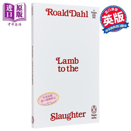 【中商原版】90周年企鹅档案系列 罗尔德 达尔 羔羊屠戮 Penguin Archive Lamb to the Slaughter 英文原版 Roald Dahl 商品图0