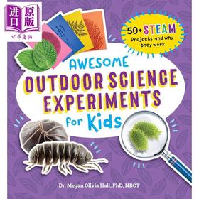 【中商原版】STEAM 创客实验室系列 儿童户外科学实验 50多个跨学科项目 工作原理 Awesome Outdoor Science Experiments for Kids