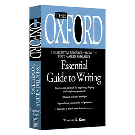 牛津英语写作指南 英文原版 英语写作The Oxford Essential Guide to Writing可搭On Writing Well单词的力量Word Power Made easy