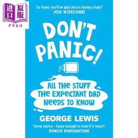 预售 【中商原版】别慌 准爸爸该知道的一切 来自 Inst 搞笑老爸  英文原版 DONT PANIC George Lewis 父母与大家庭