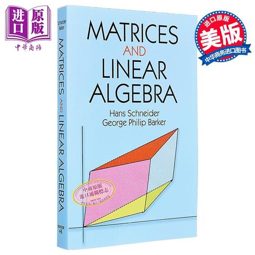 【中商原版】施奈德 矩阵与线性代数 修订版 英文原版 Matrices and Linear Algebra Hans Schneider George 商品图0