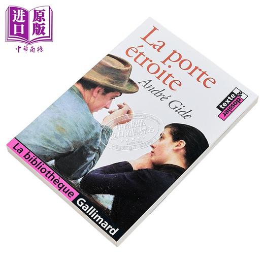 【中商原版】【法文版】安德烈 纪德 窄门 LA PORTE ETROITE 法文原版 Andre Gide 经典文学作品 诺贝尔文学奖获奖作家 商品图1
